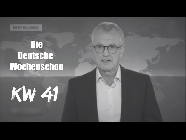 Die Deutsche Wochenschau 2021: Sonderfolge KW 41