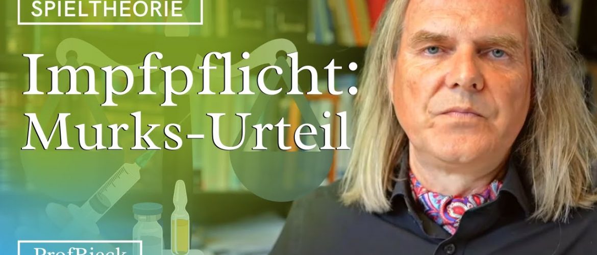 Verfassungsgericht-Urteil zur Impfpflicht – spieltheoretisch analysiert